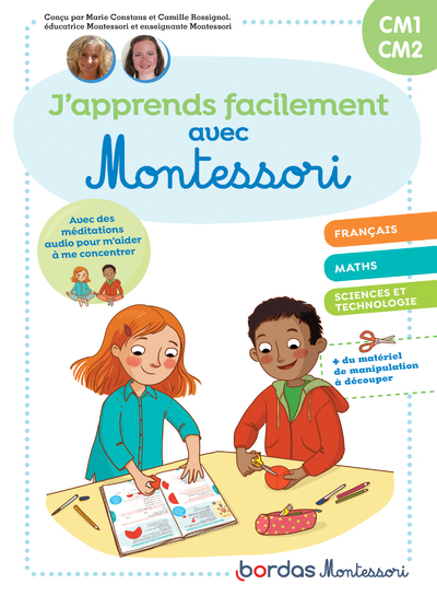 J'APPRENDS FACILEMENT AVEC MONTESSORI CM1-CM2