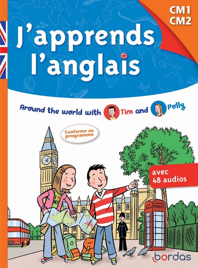 J'APPRENDS L'ANGLAIS CM1-CM2 (AVEC UN CD AUDIO)