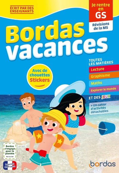 BORDAS VACANCES - JE RENTRE EN GRANDE SECTION