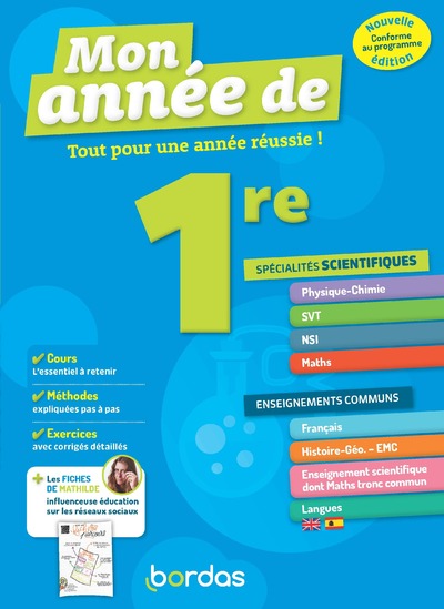 MON ANNEE DE 1RE SPECIALITES SCIENCES + ENSEIGNEMENTS COMMUNS