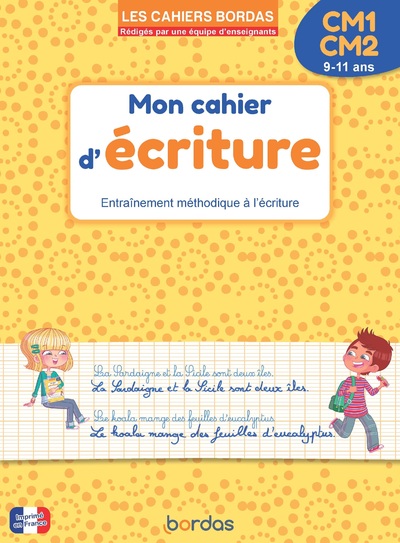 LES CAHIERS BORDAS - MON CAHIER D'ECRITURE CM1 CM2
