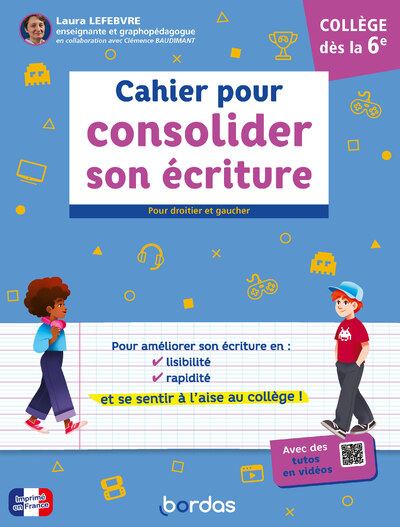 CAHIER POUR CONSOLIDER SON ECRITURE COLLEGE DES LA 6E
