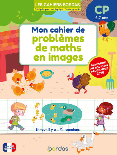 LES CAHIERS BORDAS - MON CAHIER DE PROBLEMES DE MATHS EN IMAGES CP