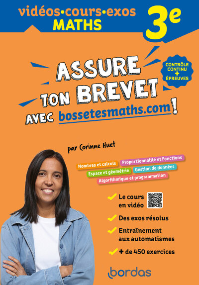 ASSURE TON BREVET AVEC BOSSETESMATHS.COM ! 3E