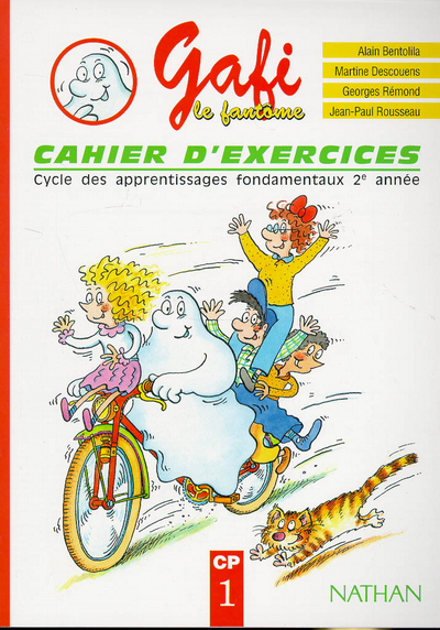 GAFI LE FANTOME - EXERCICES 1 - CP