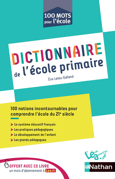 DICTIONNAIRE DE L'ECOLE PRIMAIRE