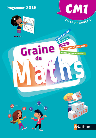 GRAINE DE MATHS - MANUEL CM1