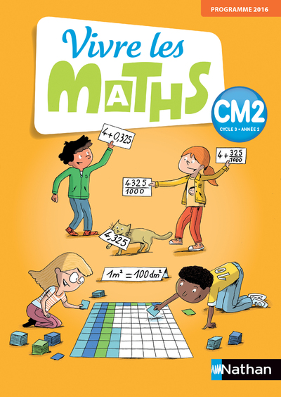 VIVRE LES MATHS - FICHIER ELEVE - CM2 - 2018