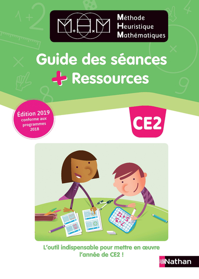 MHM -  CE2 - GUIDE DES SEANCES + RESSOURCES 2019