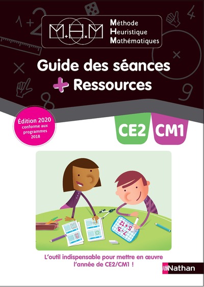 MHM GUIDE DES SEANCES + RESSOURCES CE2/CM1 - 2020