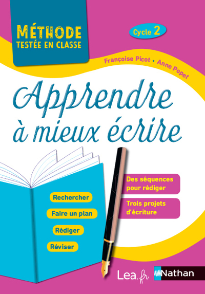APPRENDRE A MIEUX ECRIRE - CYCLE 2
