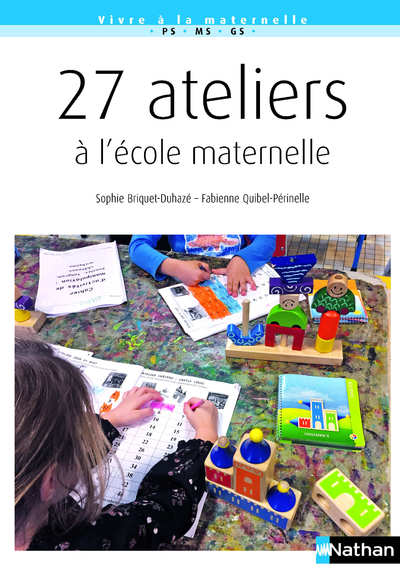 27 ATELIERS A L'ECOLE MATERNELLE