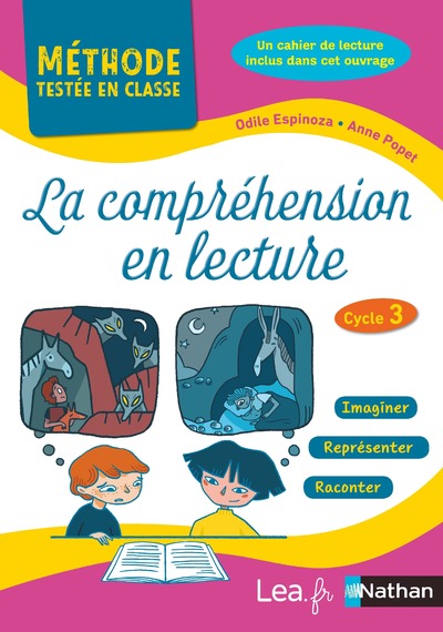LA COMPREHENSION EN LECTURE - CYCLE 3