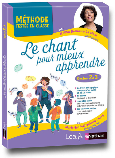 LE CHANT POUR MIEUX APPRENDRE - CYCLES 2 ET 3