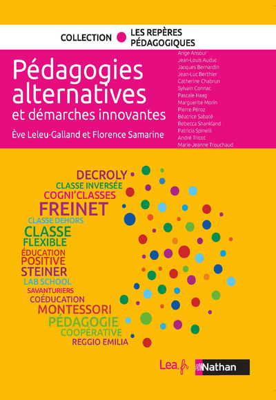 PEDAGOGIES ALTERNATIVES ET DEMARCHES INNOVANTES