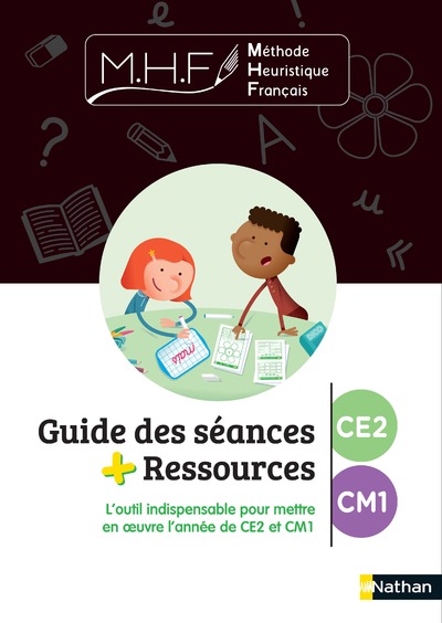 MHF - EDL - GUIDE DES SEANCES CE2-CM1