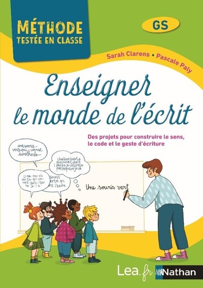 ENSEIGNER LE MONDE DE L'ECRIT - CYCLE 1