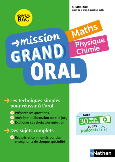 MISSION GRAND ORAL MATHS / PHYSIQUE CHIMIE
