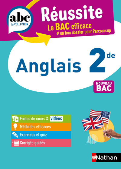 ABC REUSSITE ANGLAIS 2DE