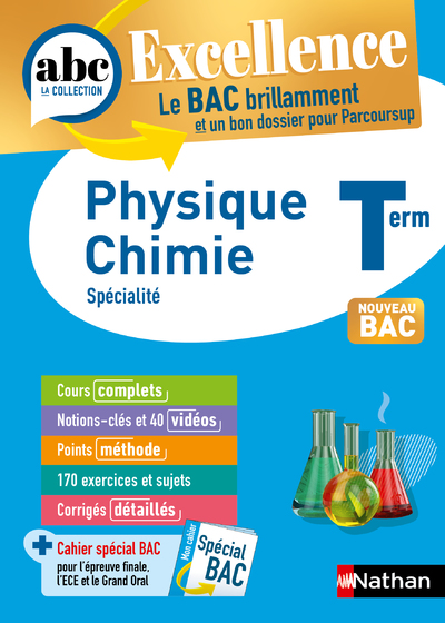 ABC BAC EXCELLENCE PHYSIQUE CHIMIE TERMINALE