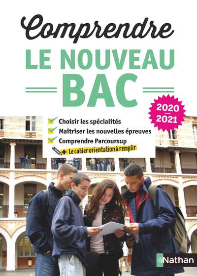 COMPRENDRE LE NOUVEAU BAC