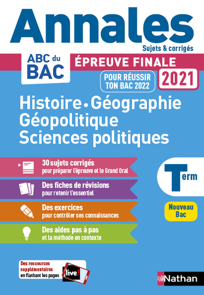 HISTOIRE-GEO GEOPOLIQUE SCIENCES POLITIQUES - TERM - ANNALES BAC 2021 - SUJETS & CORRIGES