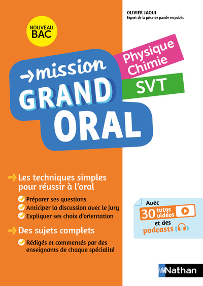 MISSION GRAND ORAL - PHYSIQUE CHIMIE - SVT