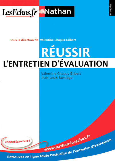 REUSSIR L'ENTRETIEN D'EVALUATION  ENTREPRISE NATHAN - LESECHOS.FR