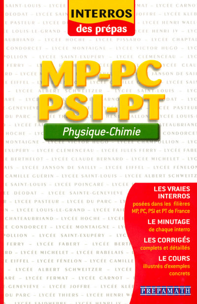 PHYSIQUE - CHIMIE MP-PC-PSI  INTERROS DES PREPAS
