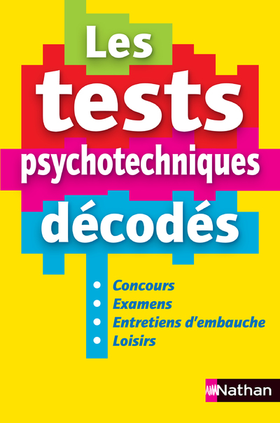 LES TESTS PSYCHOTECHNIQUES DECODES - 2EME EDITIONTESTS PSYCHOTECHNIQUES LIVRE