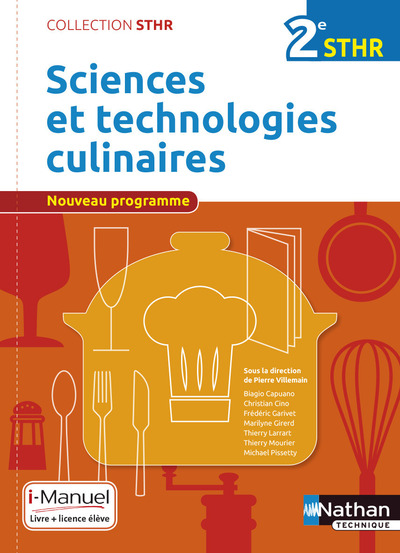 SCIENCES ET TECHNOLOGIES CULINAIRES 2EME (STHR) - LIVRE + LICENCE ELEVE - 2016