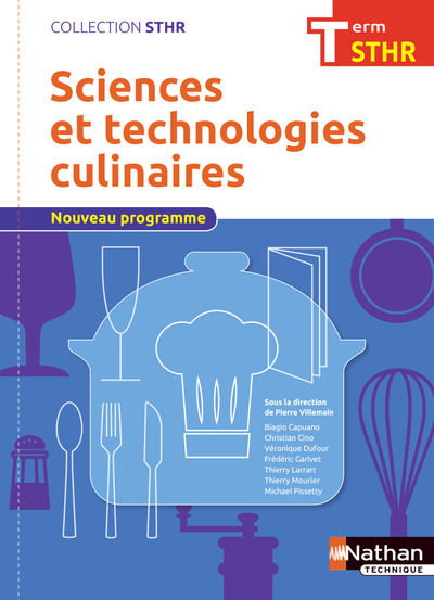 SCIENCES ET TECHNOLOGIES CULINAIRES TERMINALE (STHR) - ELEVE 2017