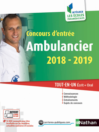 CONCOURS D'ENTREE AMBULANCIER 2018/2019 - NUMERO 49 INTEGRER LES ECOLES PARAMEDICALES - 2018
