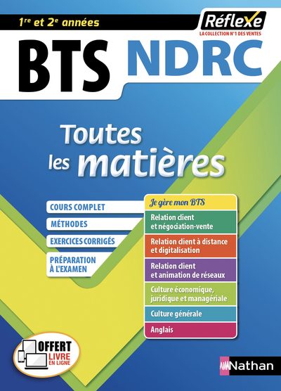 NEGOCIATION ET DIGITALISATION DE LA RELATION CLIENT BTS NDRC 1/2 (TOUTES LES MATIERES REFLEXE N8)