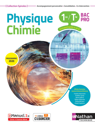 PHYSIQUE-CHIMIE 1RE/TERM BAC PRO - GROUPEMENTS 3/4/5/6 (MANUEL) - (SPIRALES) LIVRE + LIC. ELEVE