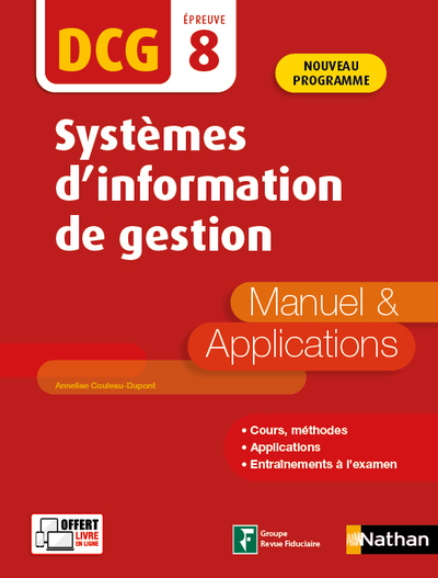 SYSTEMES D'INFORMATION DE GESTION - EPREUVE 8 DCG  - MANUEL & APPLICATIONS - 2020