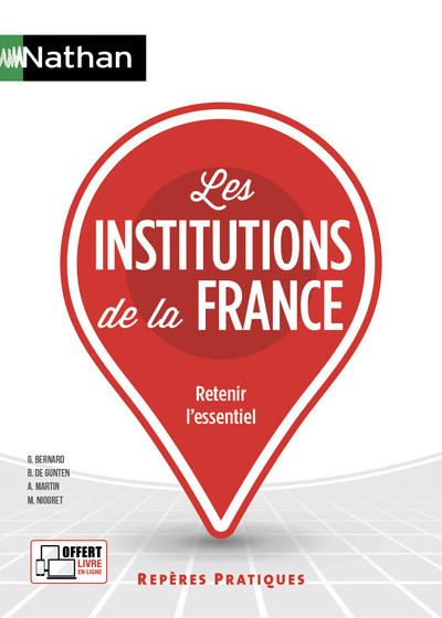 LES INSTITUTIONS DE LA FRANCE - REPERES PRATIQUES- NUMERO 7 2020