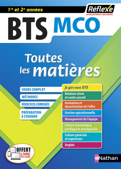 MANAGEMENT COMMERCIAL OPERATIONNEL - BTS MCO 1/2 - (TOUTES LES MATIERES - REFLEXE N 7) - 2020