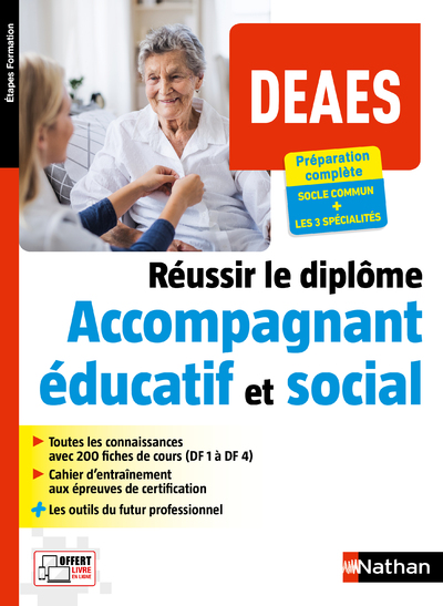 DEAES - REUSSIR LE DIPLOME ACCOMPAGNANT EDUCATIF ET SOCIAL (ETAPES FORMATION) 2020