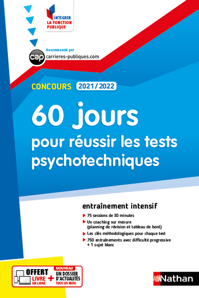 60 JOURS POUR REUSSIR LES TESTS PSYCHOTECHNIQUES - CONCOURS 2021/2022 - N°56 (IFP)