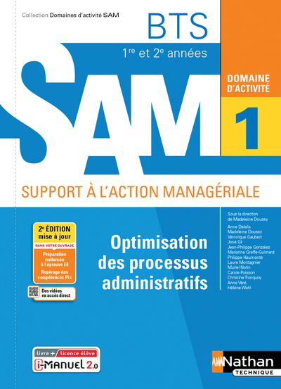 OPTIMISATION DES PROCESSUS ADMINISTRATIFS BTS SAM  1E/2E ANNEES (DOM ACT SAM) LIVRE + LICENCE ELEVE