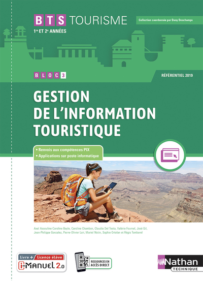 GESTION DE L'INFORMATION TOURISTIQUE (GIT) - BTS TOURISME - LIVRE + LICENCE ELEVE 2021
