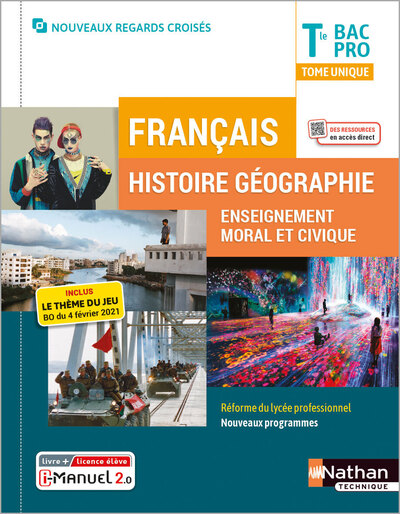 FRANCAIS HISTOIRE-GEOGRAPHIE EMC TERM BAC PRO - LIVRE + LICENCE ELEVE (REGARDS CROISES) - 2021