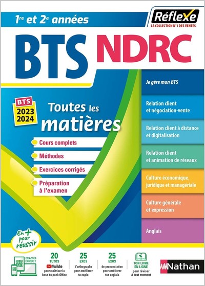 BTS NDRC NEGOCIATION ET DIGITALISATION DE LA RELATION CLIENT BTS NDRC 1 ET 2  (TOUTES LES MATIERES R