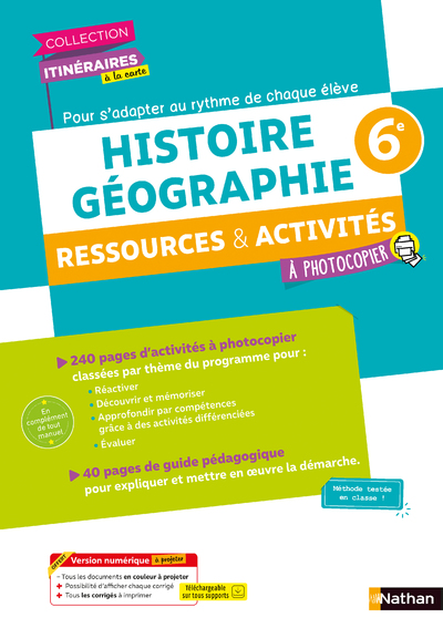ITINERAIRES A LA CARTE 6E HISTOIRE GEOGRAPHIE - RESSOURCES ET ACTIVITES - FICHIER A PHOTOCOPIER 2021