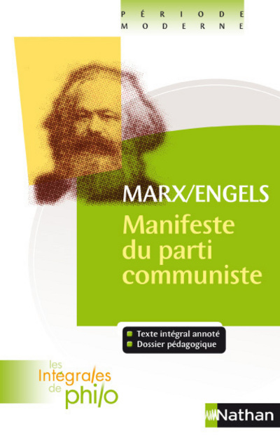 LES INTEGRALES DE PHILO - MARX/ENGELS, MANIFESTE DU PARTI COMMUNISTE