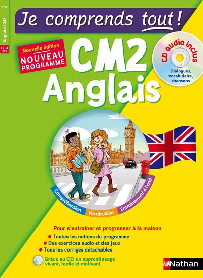 JE COMPRENDS TOUT ! ANGLAIS CM2 + CD AUDIO