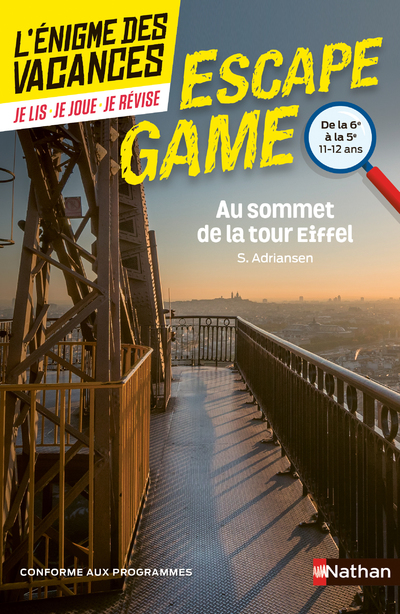 ENIGME DES VACANCES ESCAPE GAME 6E-5E AU SOMMET DE LA TOUR EIFFEL