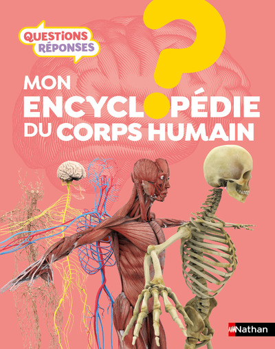 MON ENCYCLOPEDIE DU CORPS HUMAIN