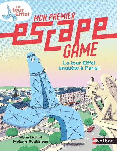 MON PREMIER ESCAPE GAME - LA TOUR EIFFEL ENQUETE A PARIS !